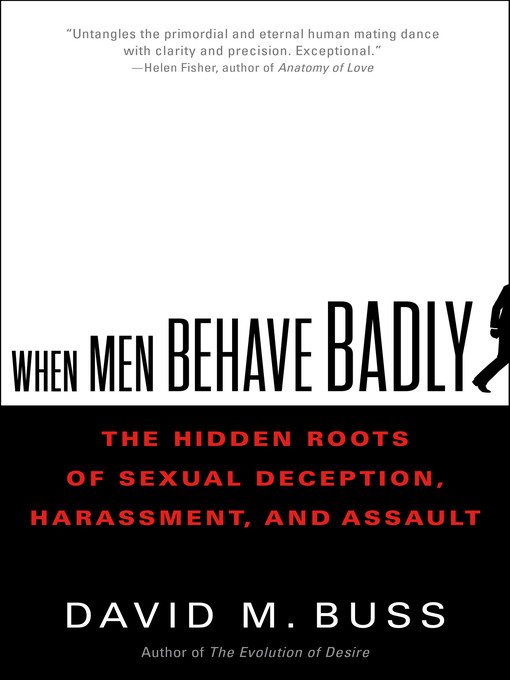 Title details for When Men Behave Badly by David Buss - Wait list